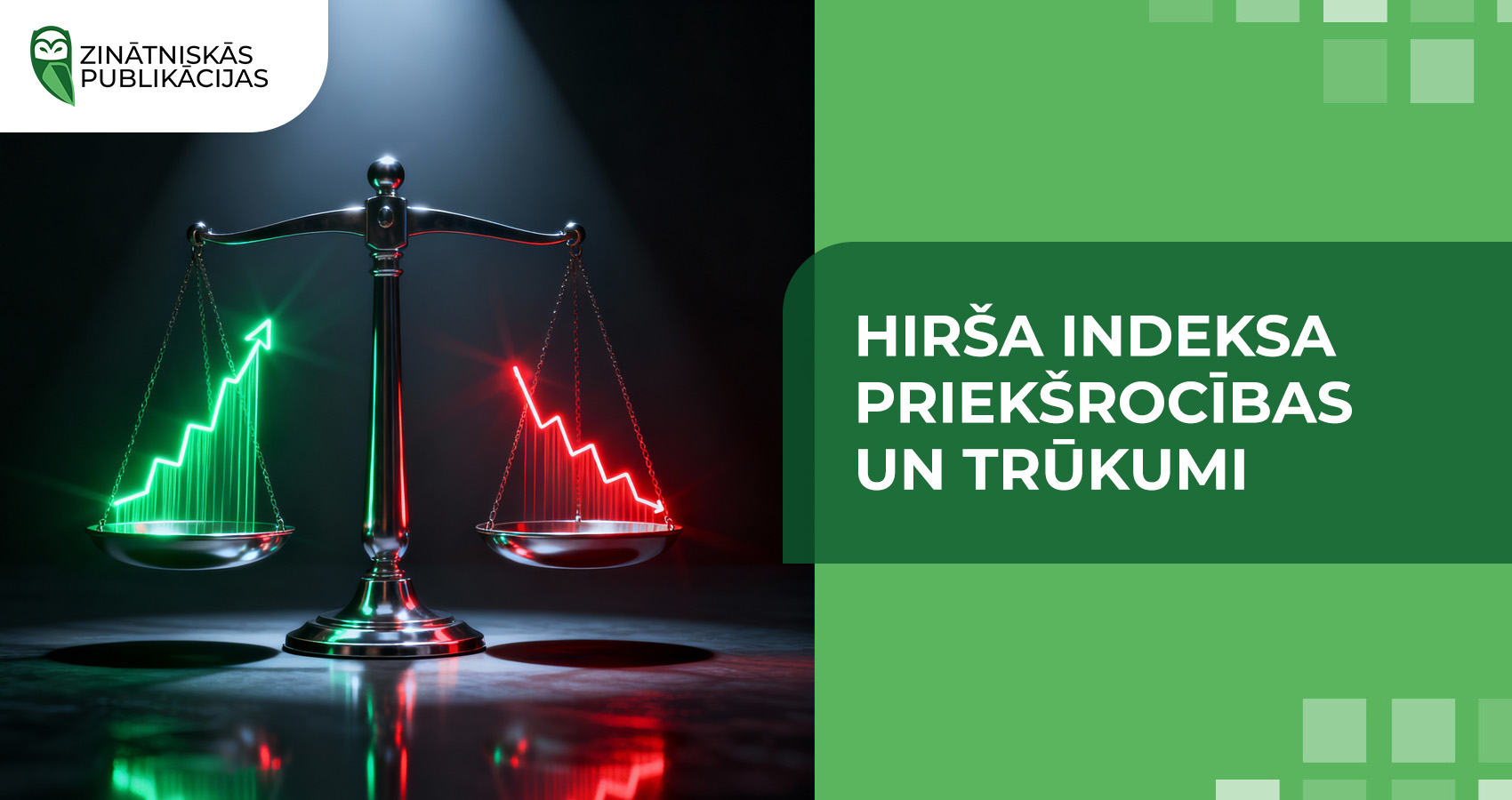 Hirša indeksa priekšrocības un trūkumi