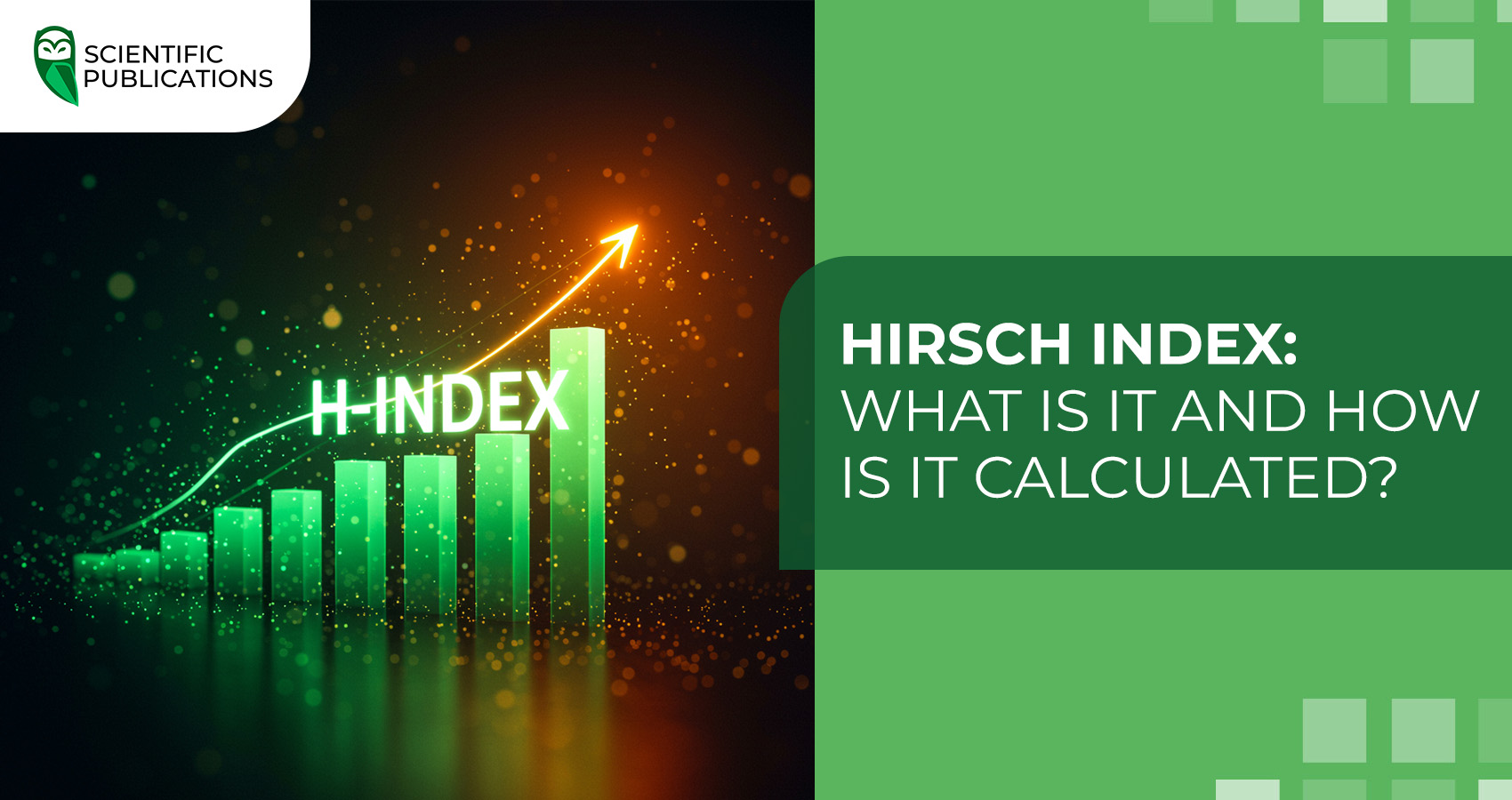 Hirsch index: What is it and how is it calculated?