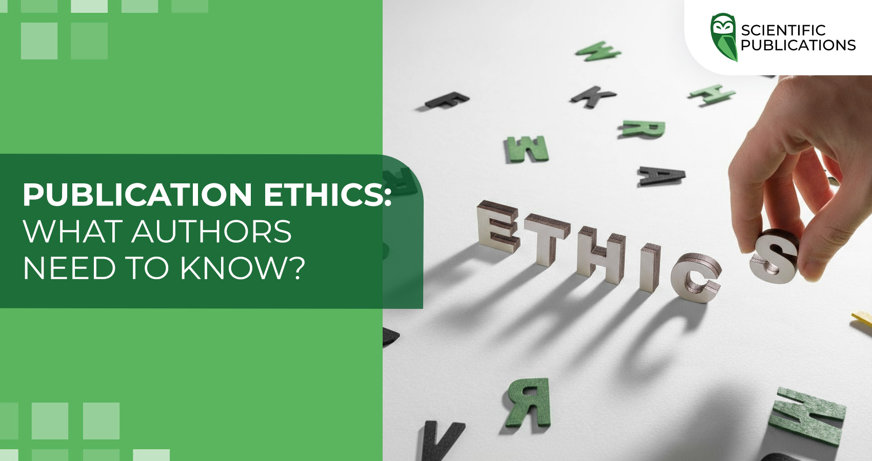Publication ethics: What authors need to know?