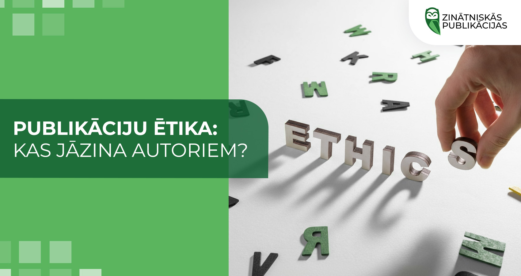 Publikāciju ētika: Kas jāzina autoriem?